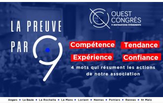 9 palais des congrès, 9 destinations, 9 équipes, 9 preuves que le Grand Ouest développe une expertise à part