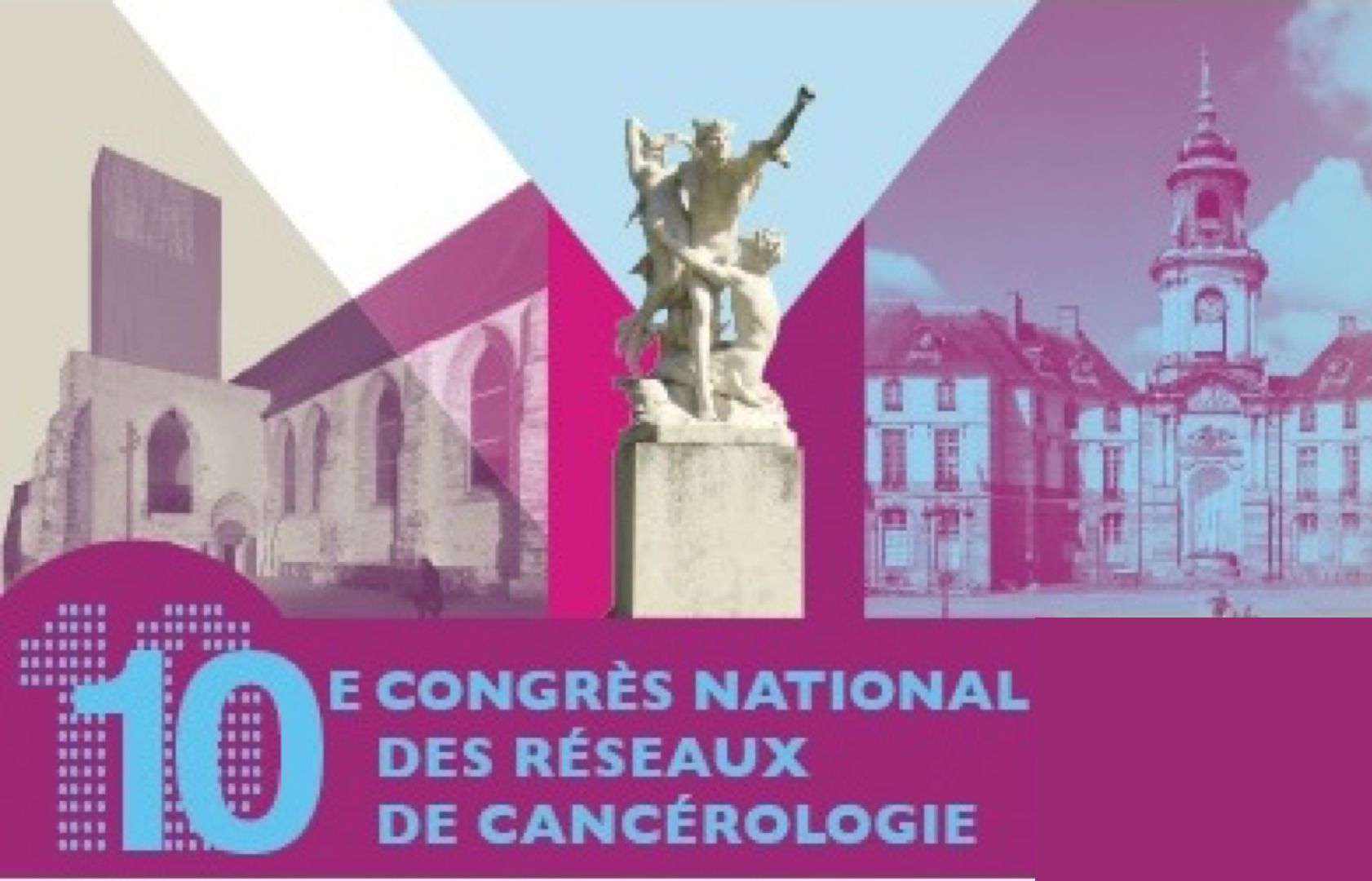 10e Congrès National des Réseaux de Cancérologie à Rennes