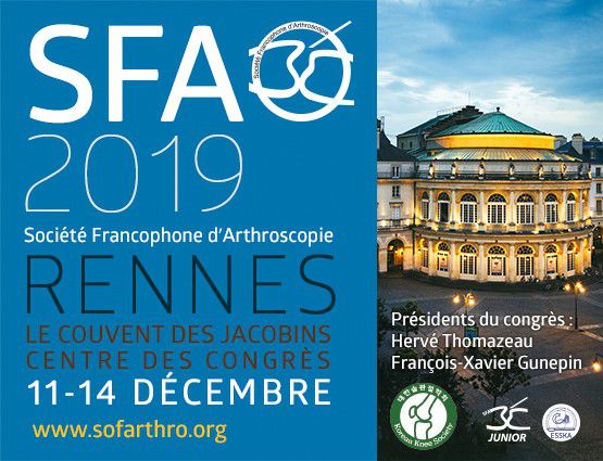 Retour sur le congrès de la société francophone d’Arthroscopie au Couvent des Jacobins à Rennes au 11 au 14 décembre !