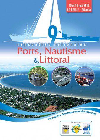 Les Rencontres nationales Ports, Nautisme et Littoral à La Baule